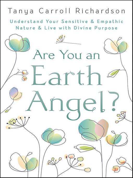 Title details for Are You an Earth Angel? by Tanya Carroll Richardson - Wait list